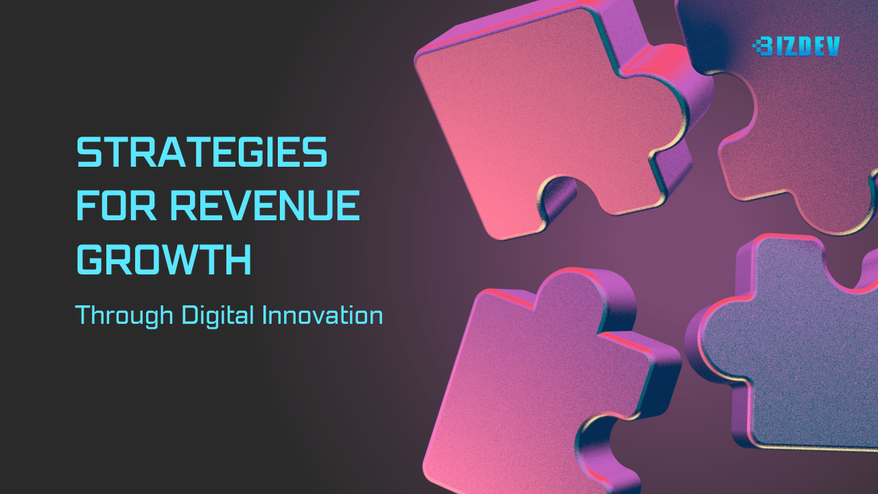 monetizing transformation: Strategies for Revenue Growth Through Digital Innovation