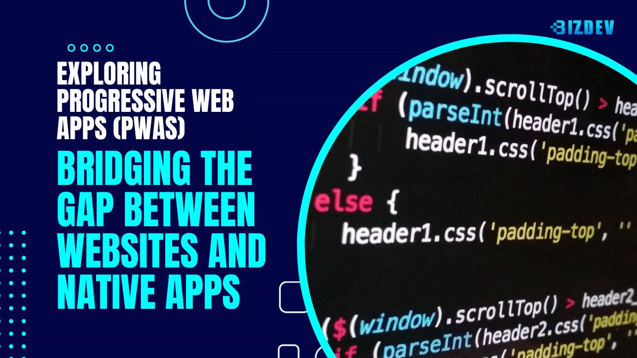 Exploring Progressive Web Apps (PWAs)